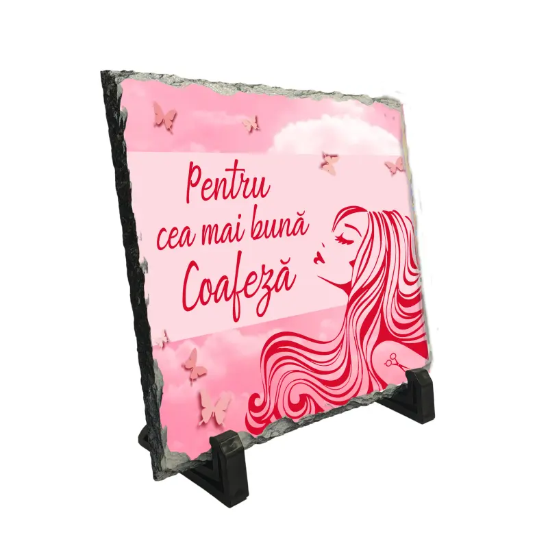 Pentru cea mai buna coafeza, piatra ardezie personalizata, cu mesaj model, pa070